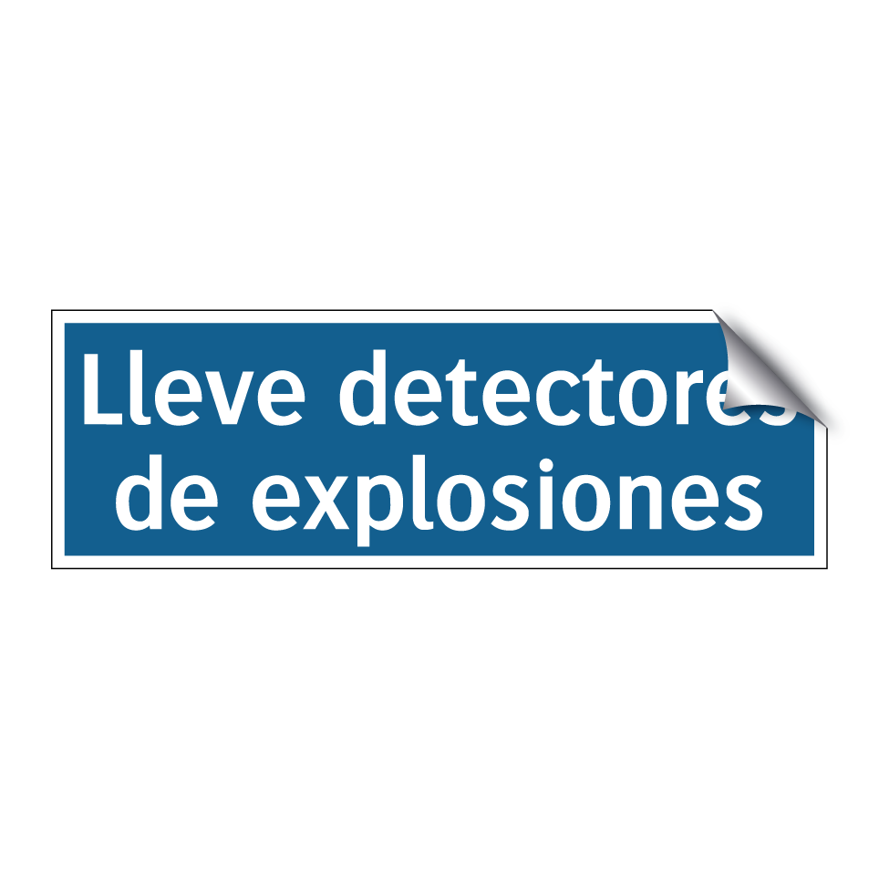 Lleve detectores de explosiones