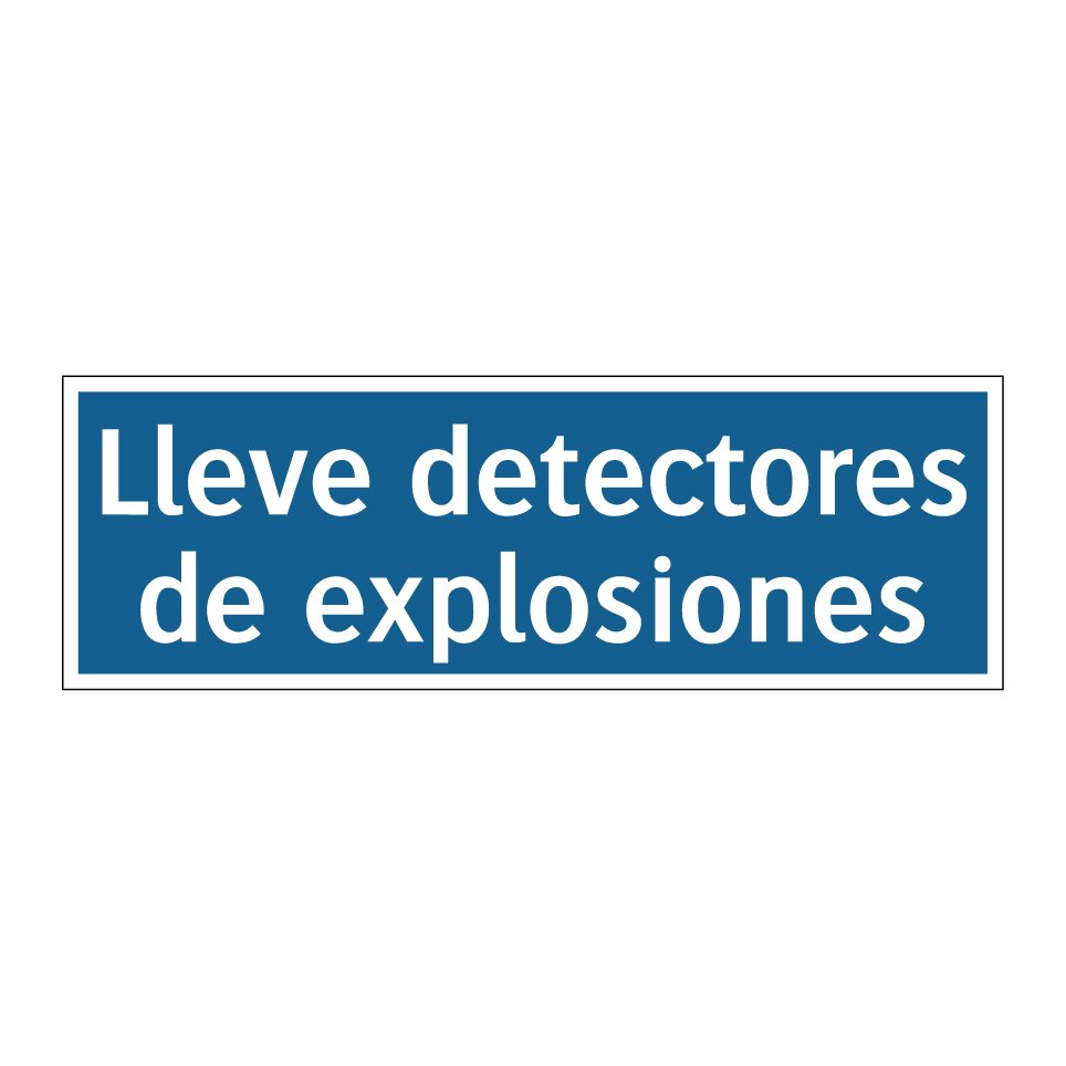 Lleve detectores de explosiones