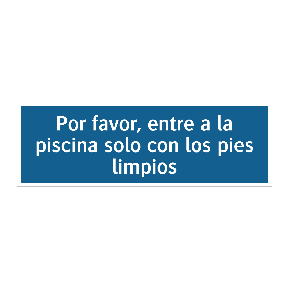 Por favor, entre a la piscina solo con los pies limpios