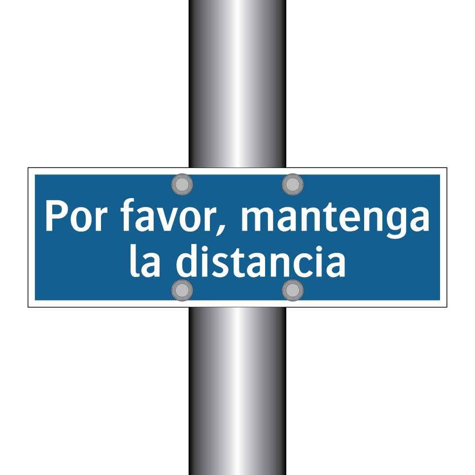 Por favor, mantenga la distancia