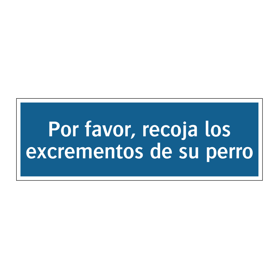 Por favor, recoja los excrementos de su perro