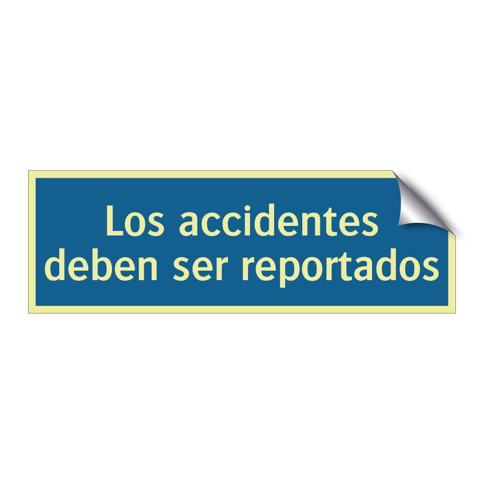 Los accidentes deben ser reportados