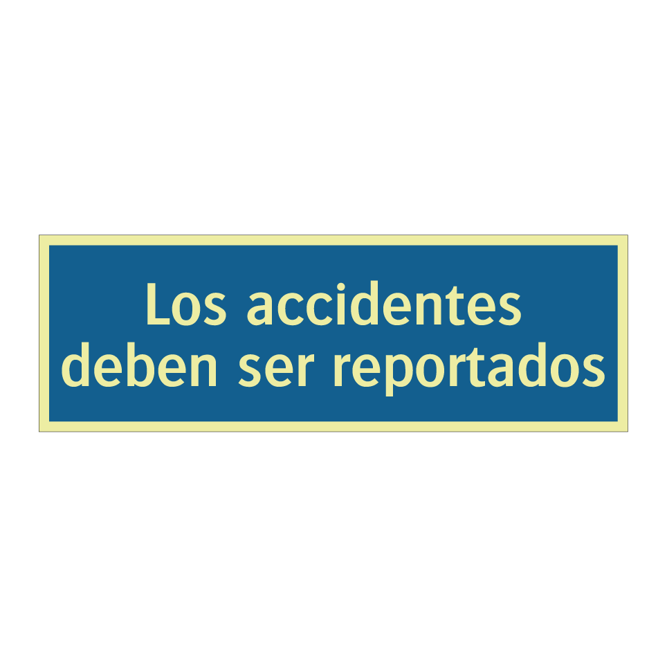 Los accidentes deben ser reportados