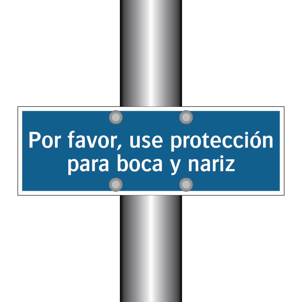 Por favor, use protección para boca y nariz