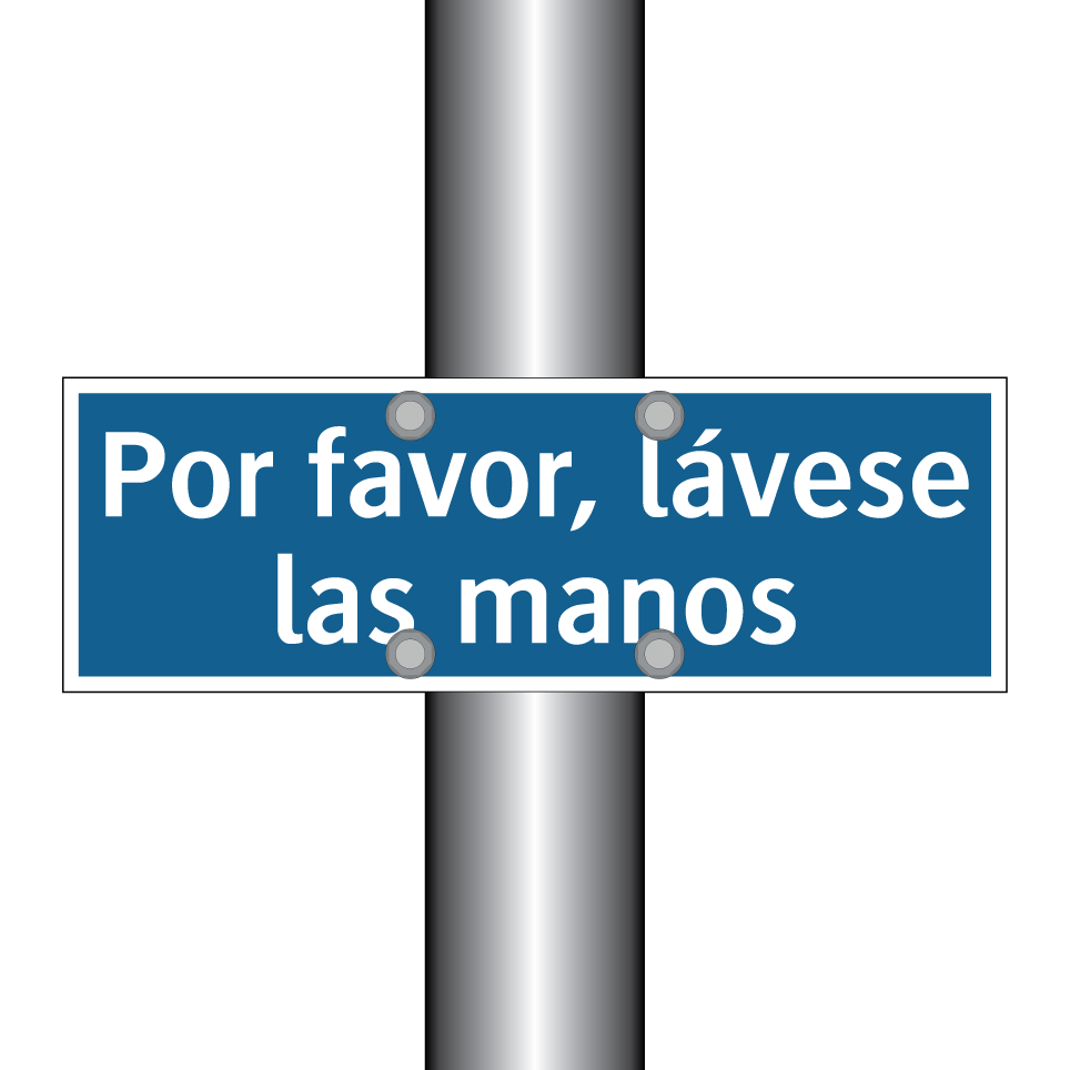Por favor, lávese las manos