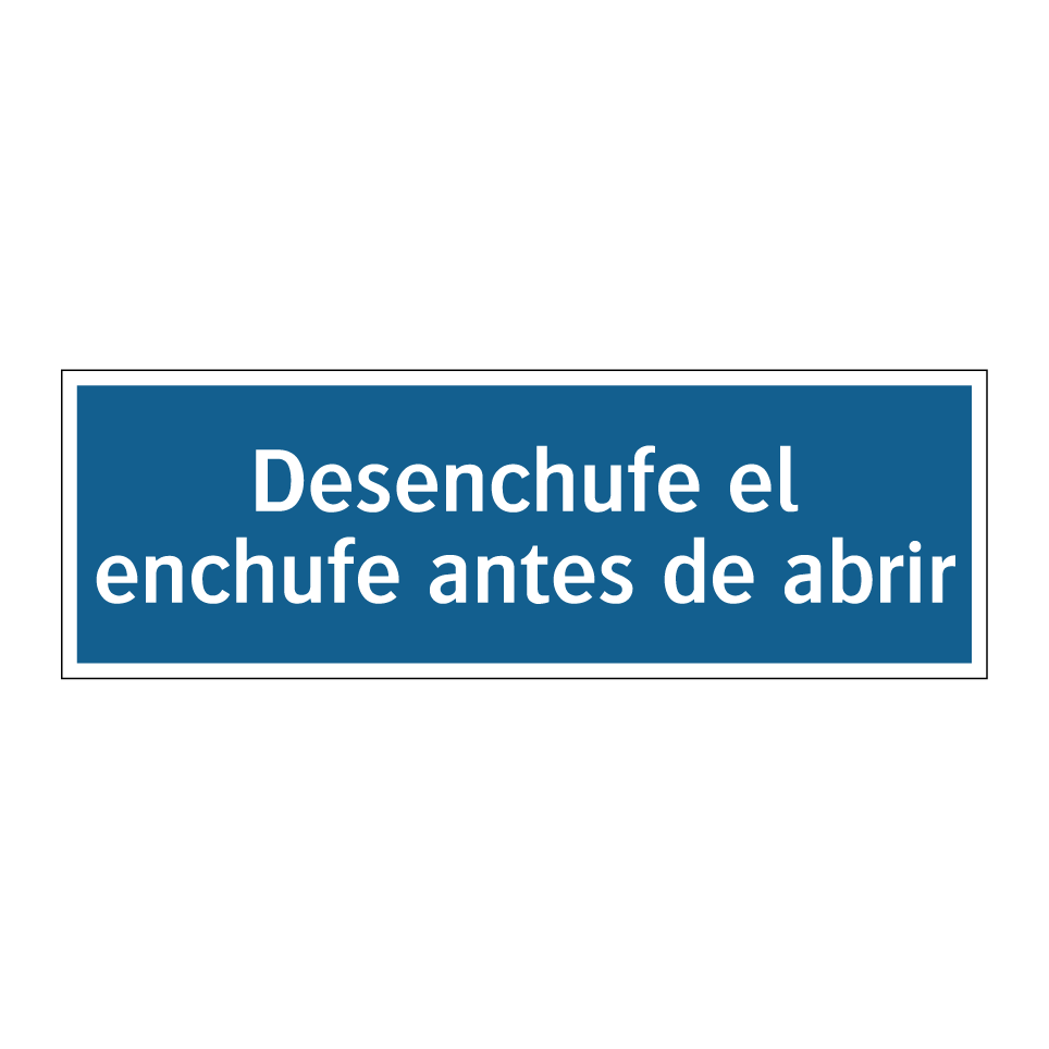 Desenchufe el enchufe antes de abrir