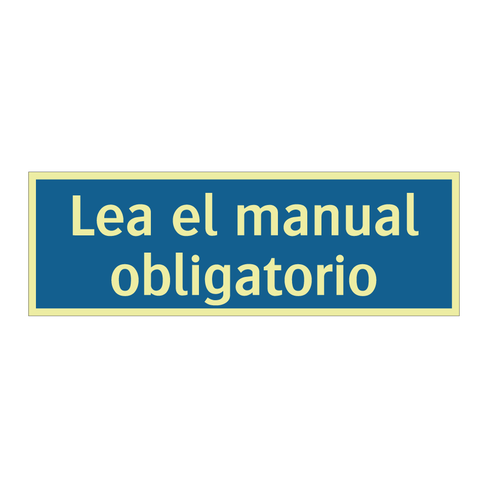Lea el manual obligatorio