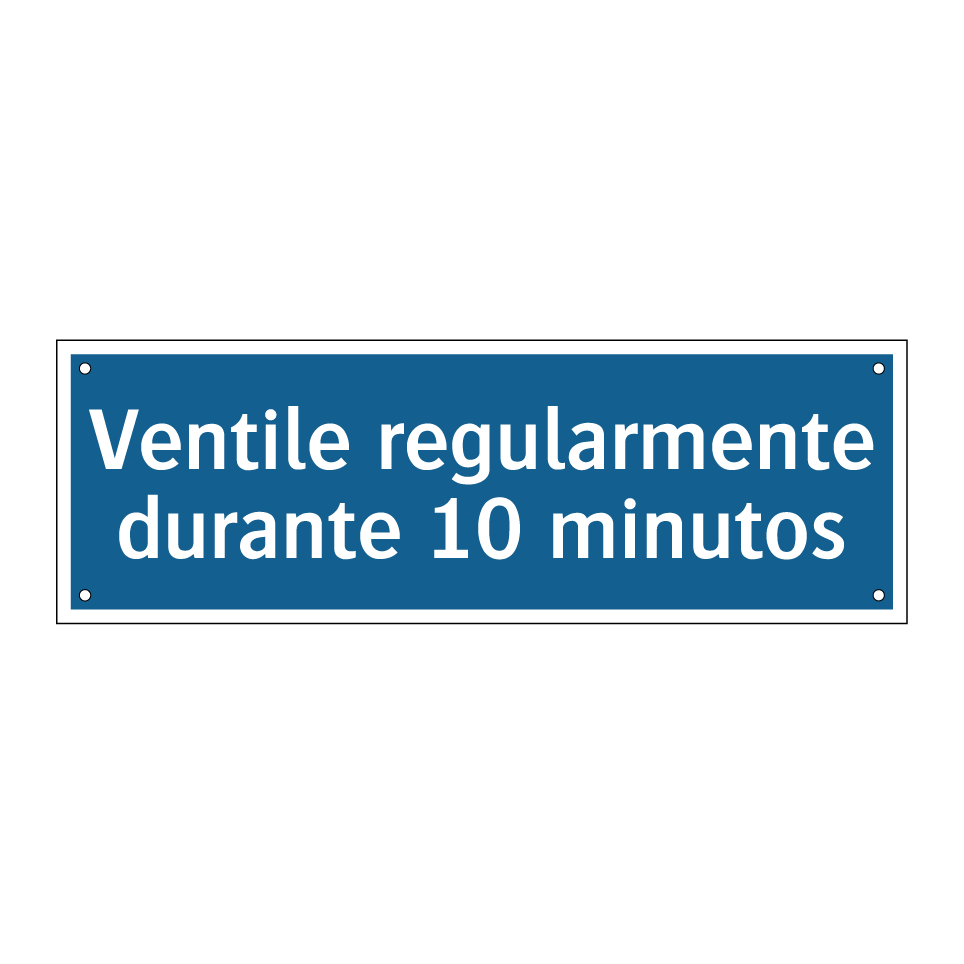 Ventile regularmente durante 10 minutos