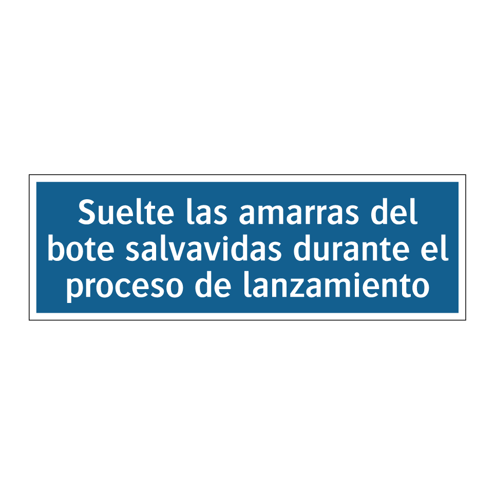 Suelte las amarras del bote salvavidas durante el proceso de lanzamiento