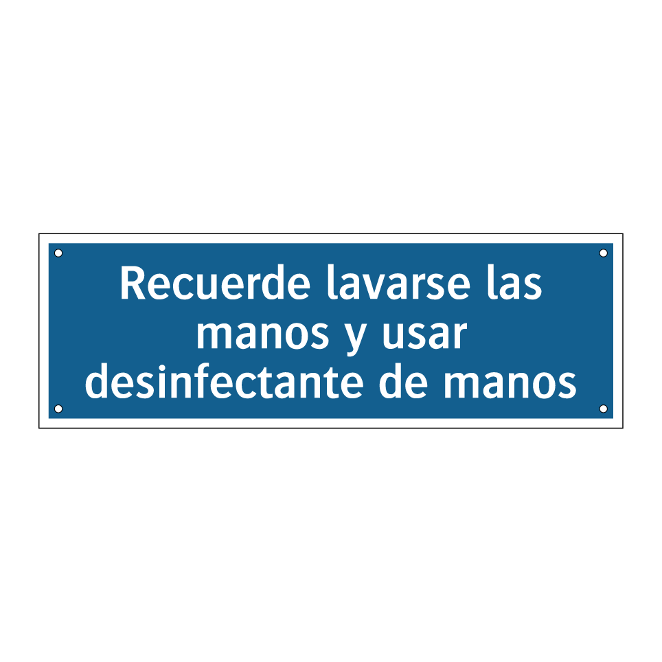 Recuerde lavarse las manos y usar desinfectante de manos