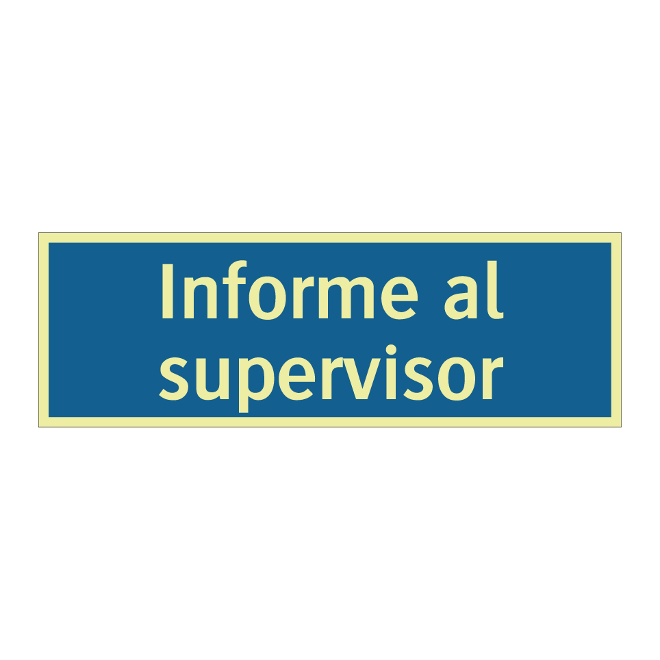 Informe al supervisor