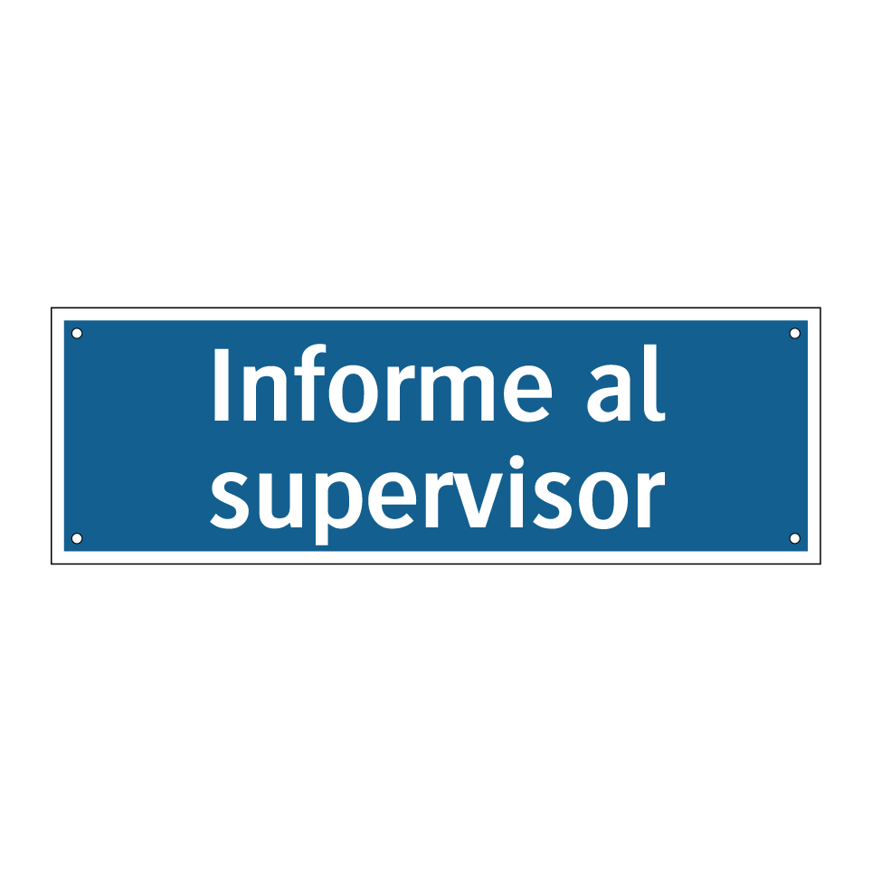 Informe al supervisor