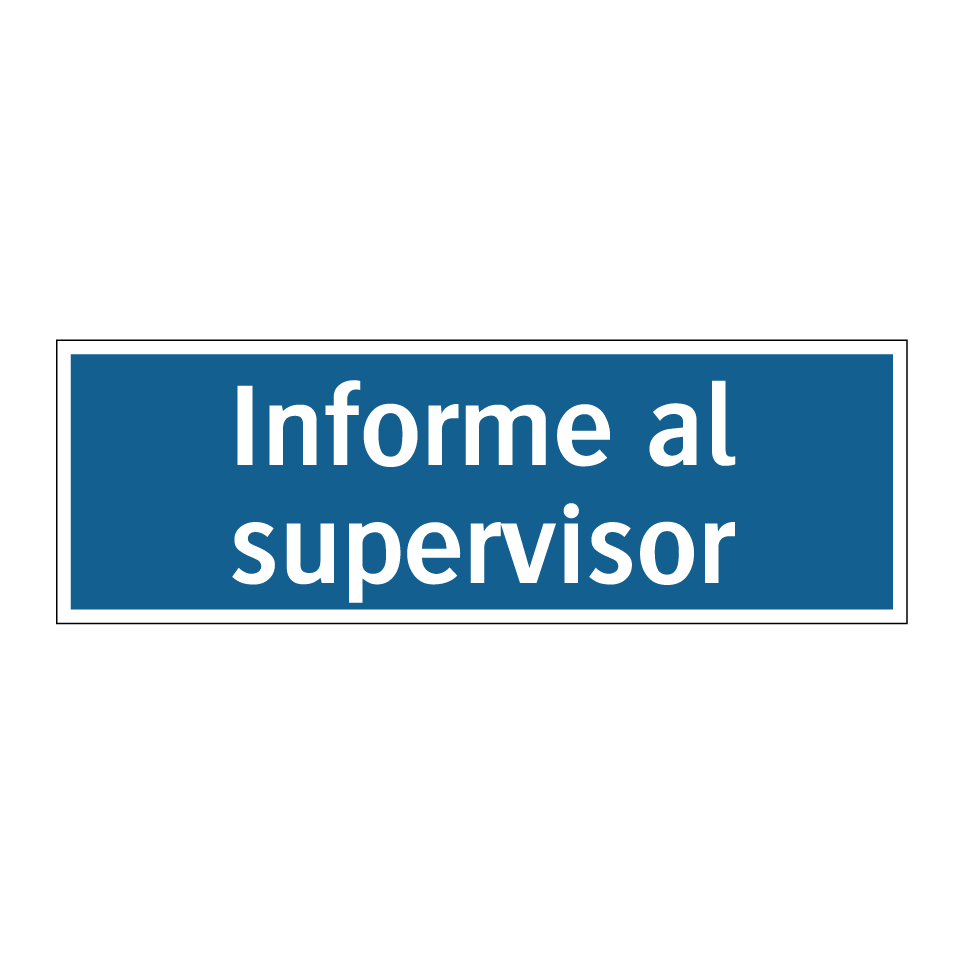 Informe al supervisor