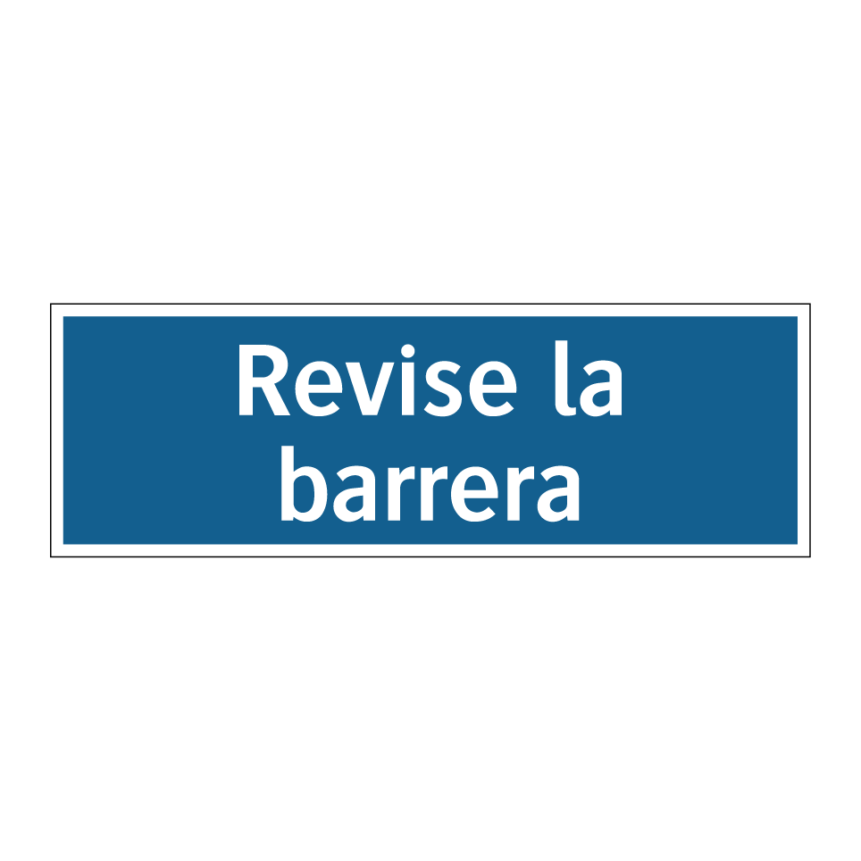 Revise la barrera