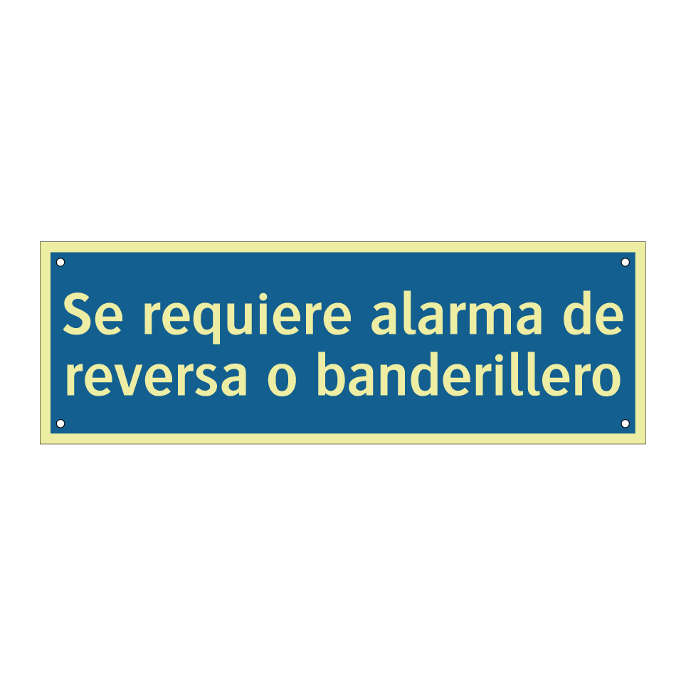 Se requiere alarma de reversa o banderillero