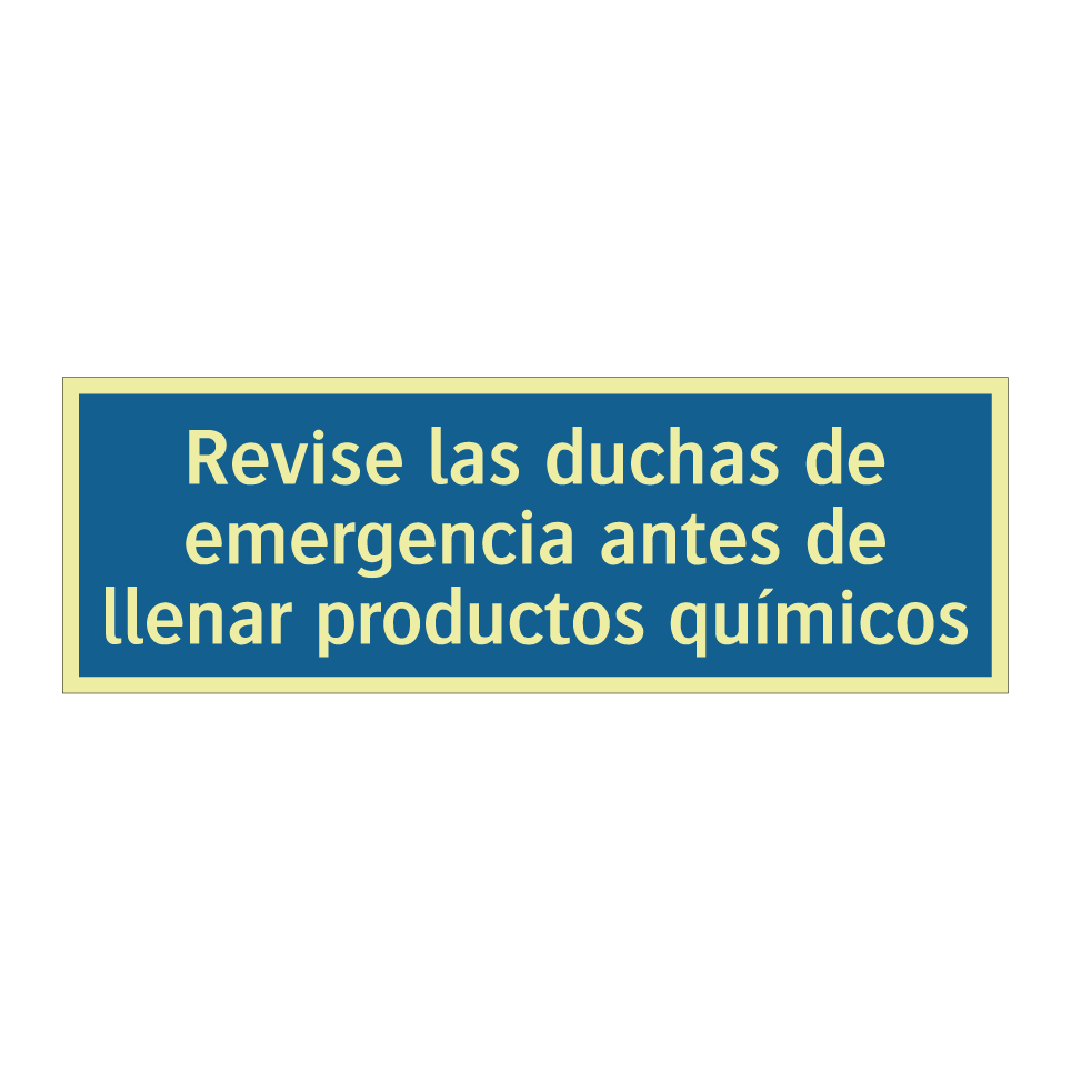 Revise las duchas de emergencia antes de llenar productos químicos