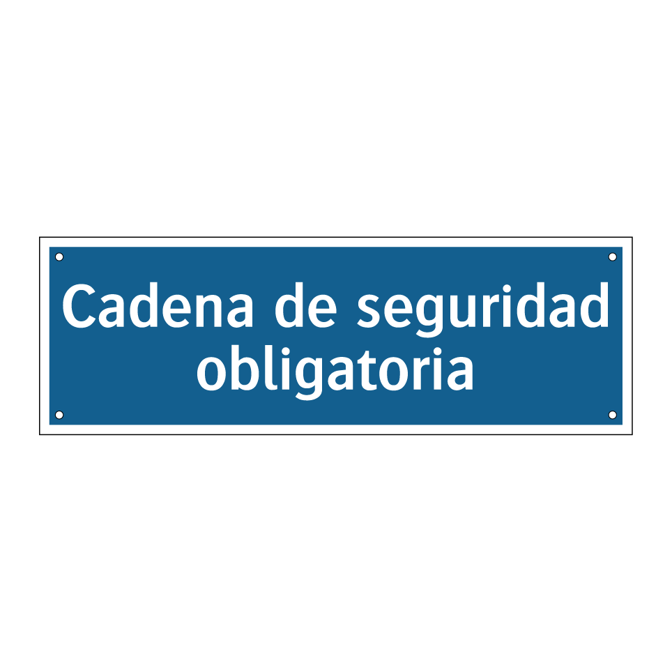Cadena de seguridad obligatoria