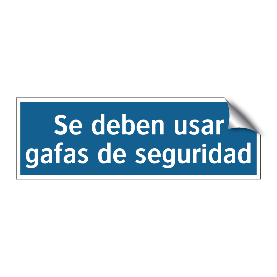 Se deben usar gafas de seguridad