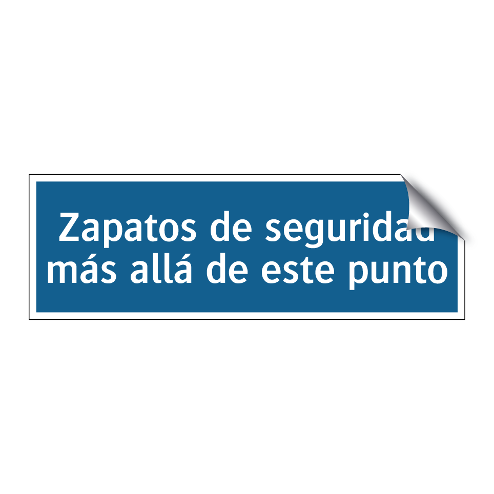 Zapatos de seguridad más allá de este punto