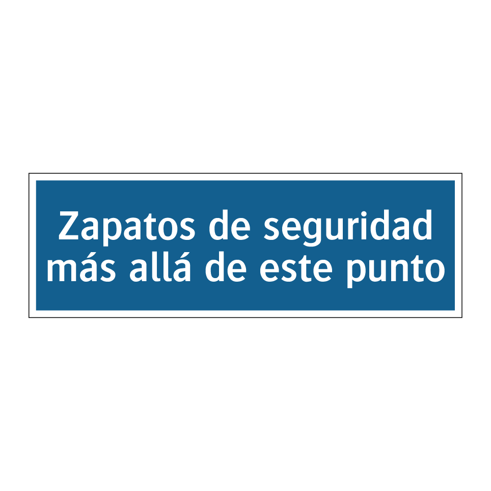 Zapatos de seguridad más allá de este punto