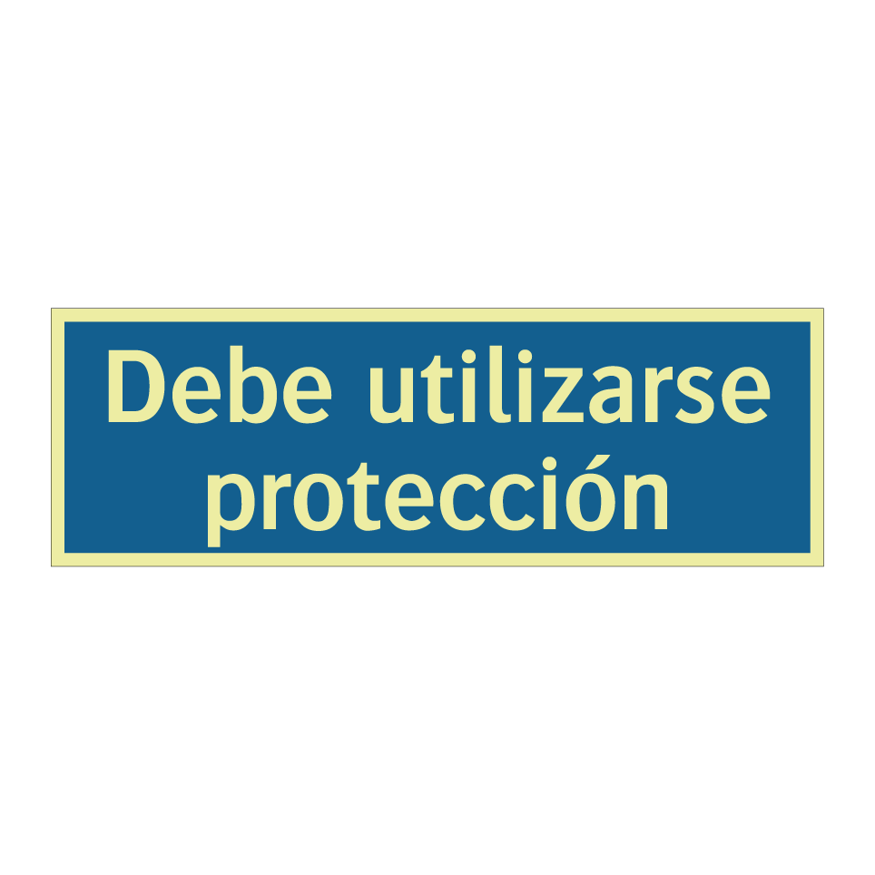 Debe utilizarse protección