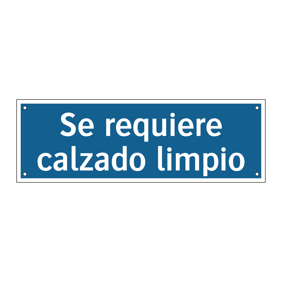 Se requiere calzado limpio