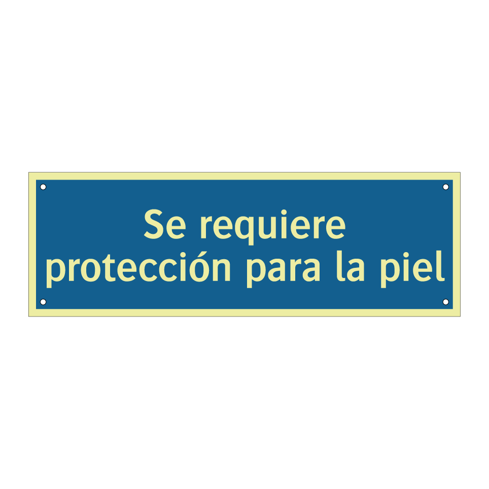 Se requiere protección para la piel