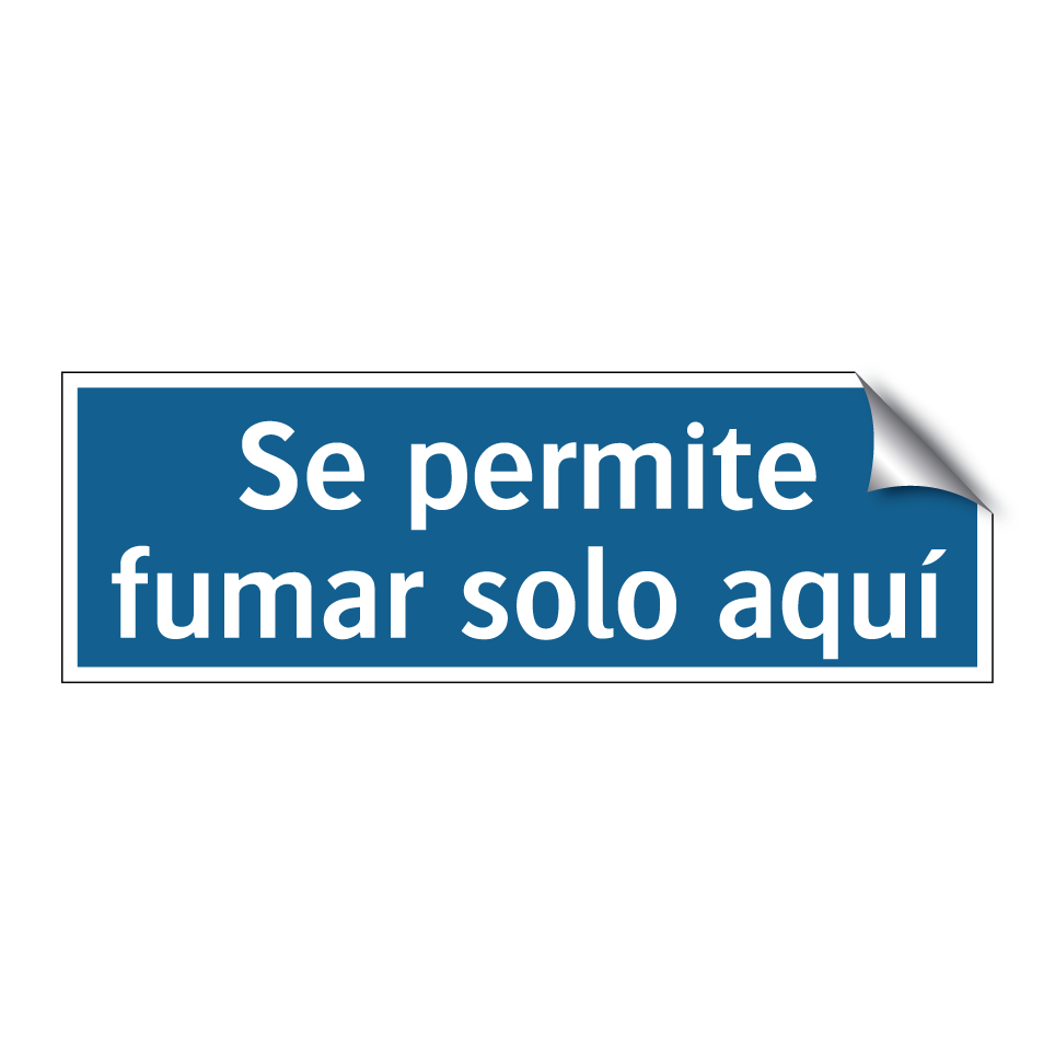 Se permite fumar solo aquí