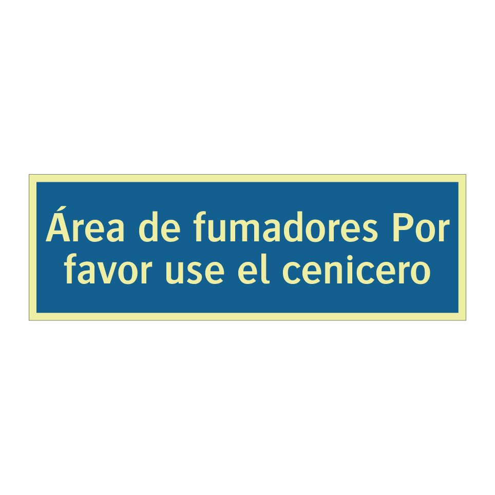 Área de fumadores Por favor use el cenicero