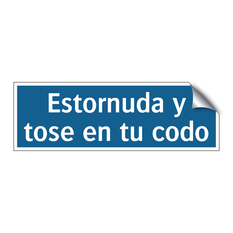 Estornuda y tose en tu codo
