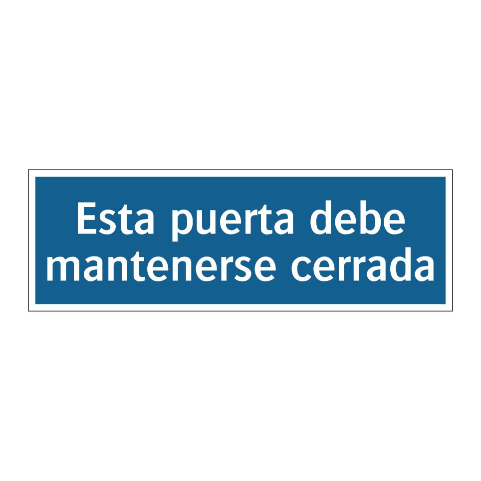 Esta puerta debe mantenerse cerrada