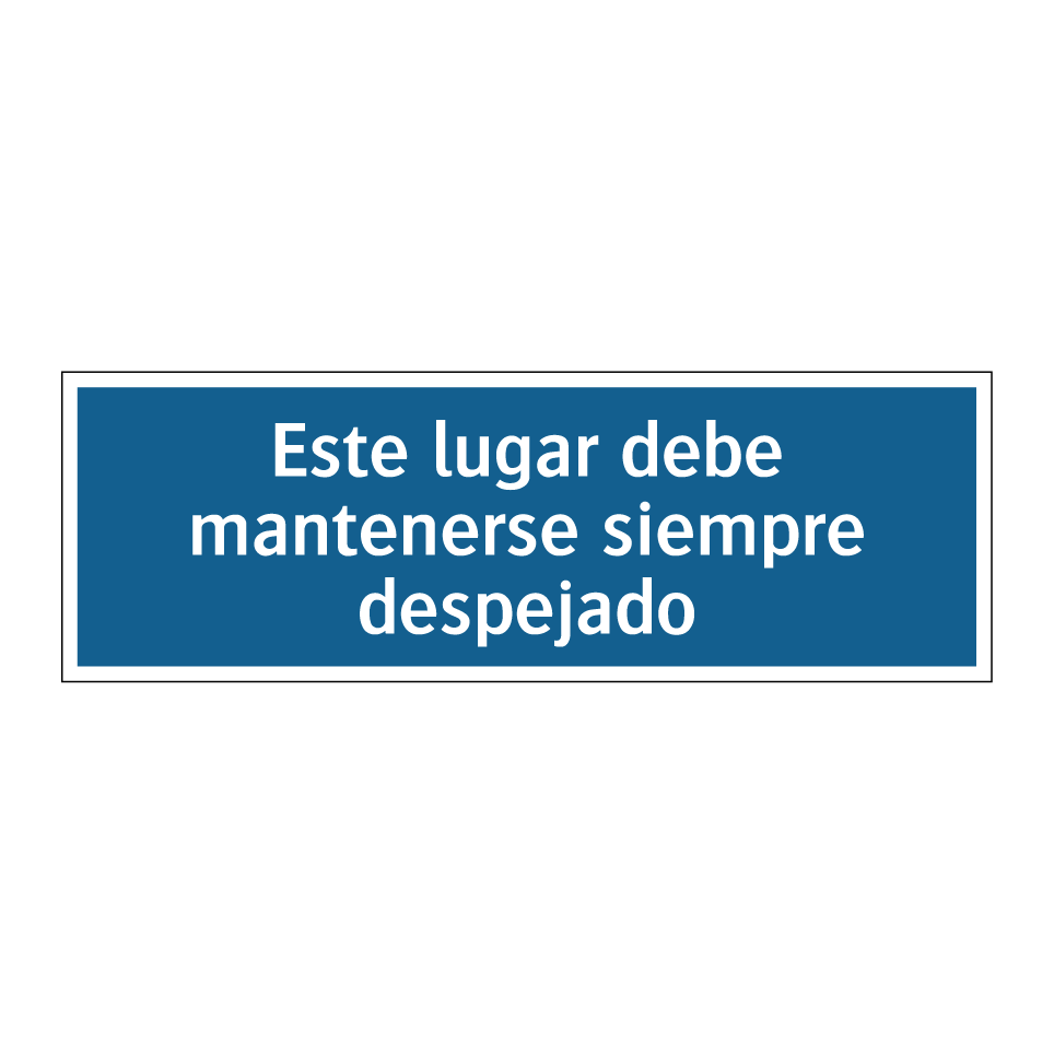 Este lugar debe mantenerse siempre despejado