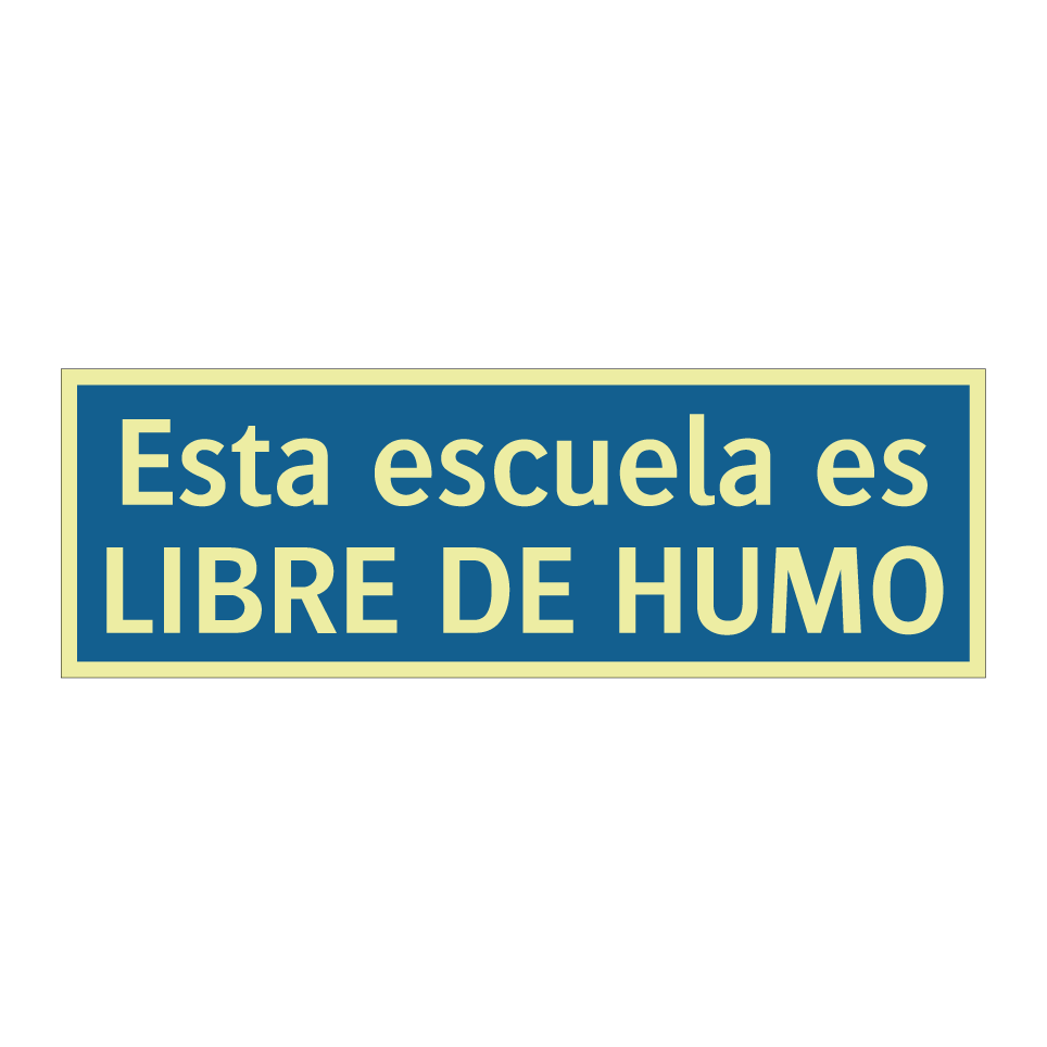 Esta escuela es LIBRE DE HUMO