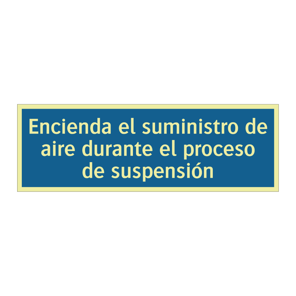 Encienda el suministro de aire durante el proceso de suspensión