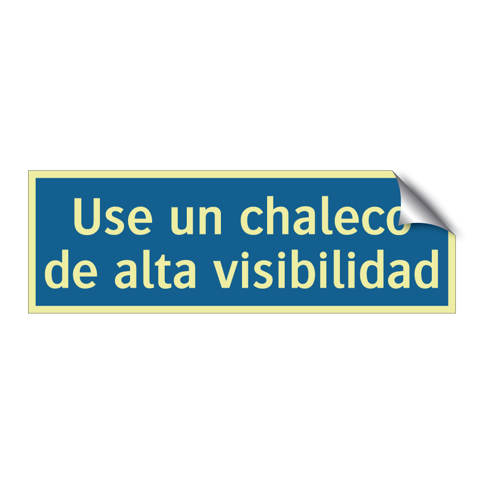 Use un chaleco de alta visibilidad