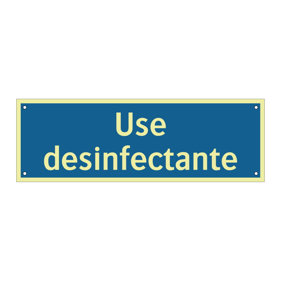 Use desinfectante