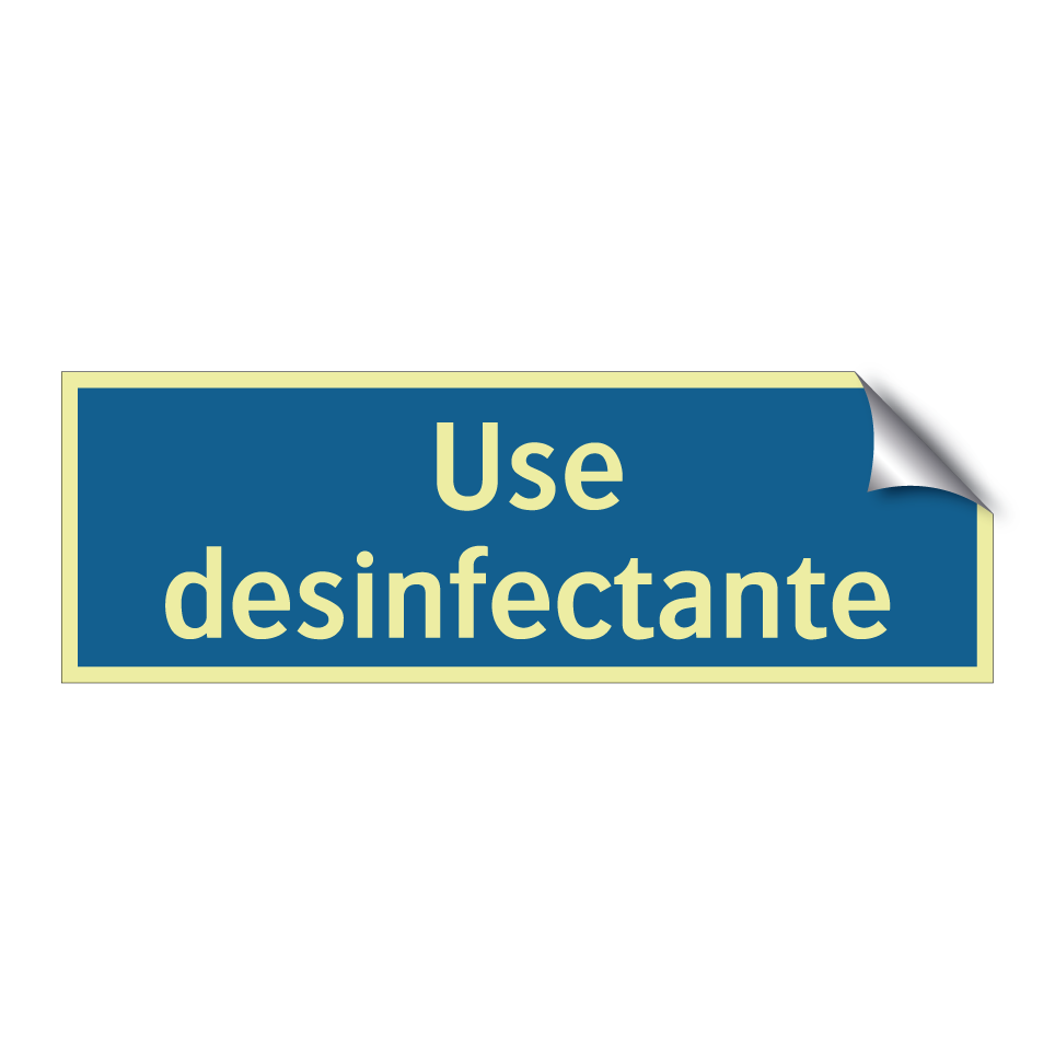 Use desinfectante