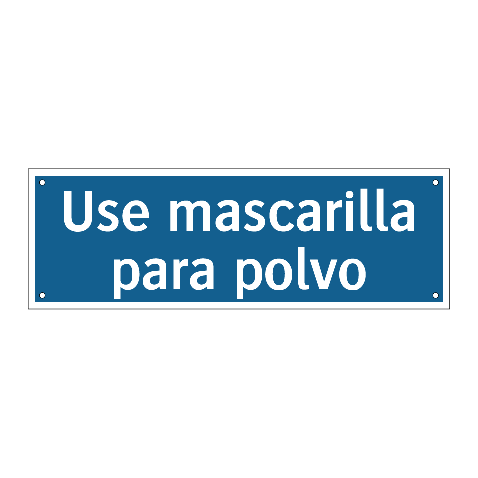 Use mascarilla para polvo