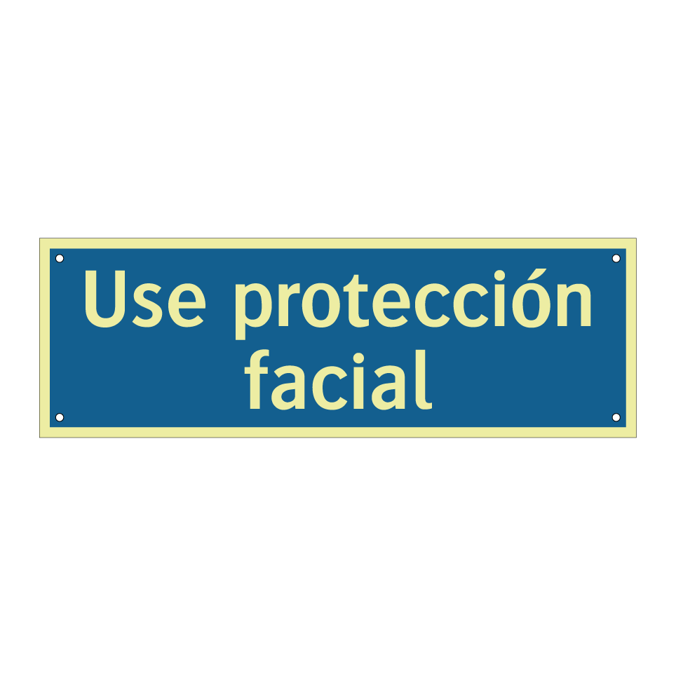 Use protección facial