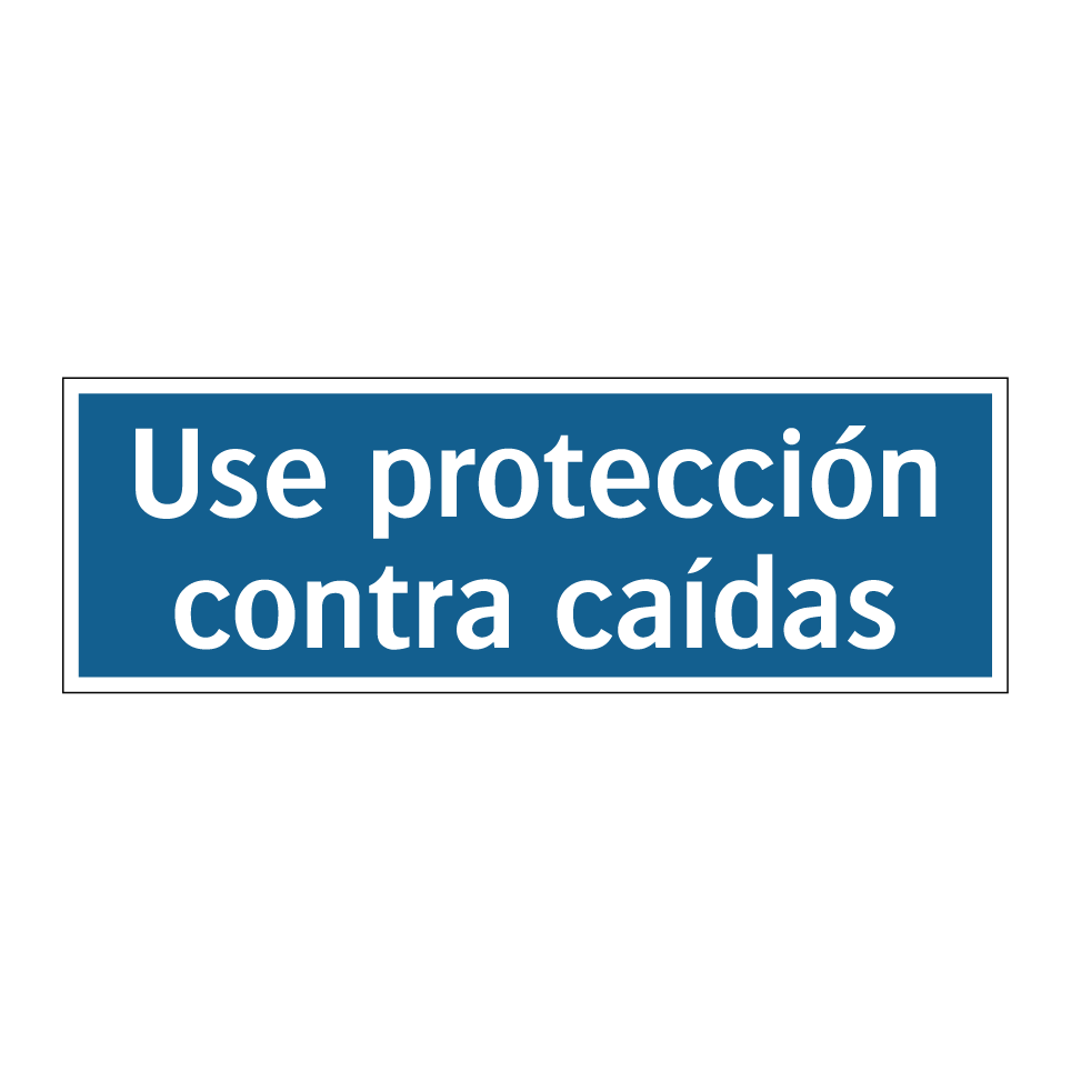 Use protección contra caídas
