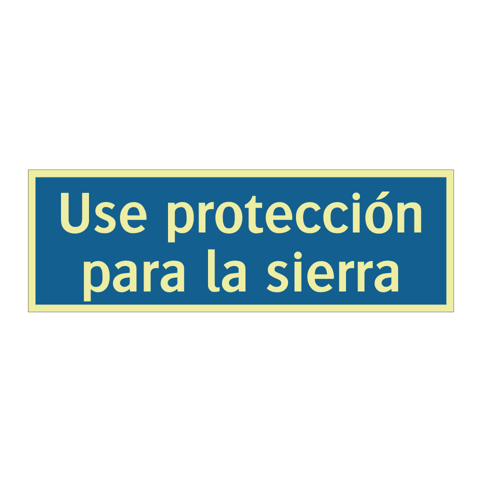 Use protección para la sierra