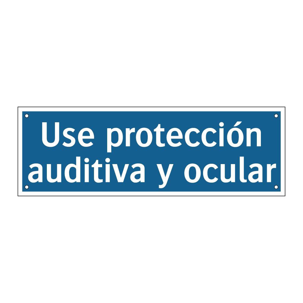 Use protección auditiva y ocular