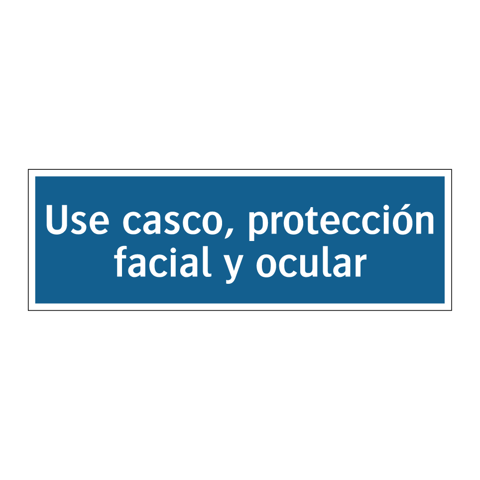 Use casco, protección facial y ocular