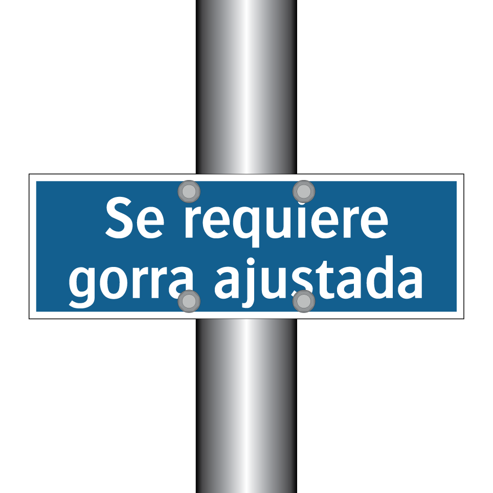Se requiere gorra ajustada