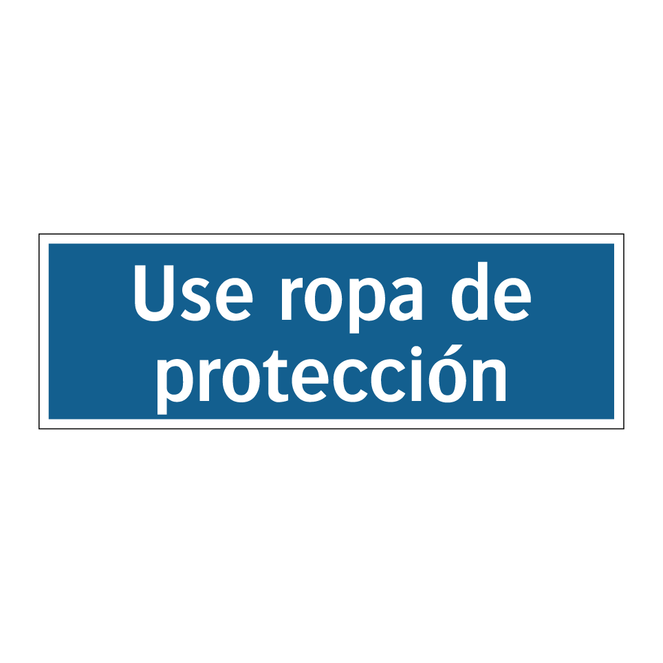 Use ropa de protección