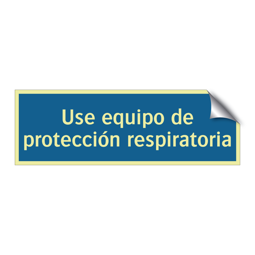 Use equipo de protección respiratoria