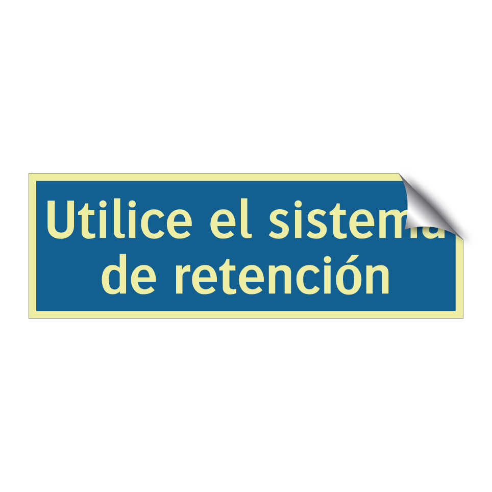 Utilice el sistema de retención