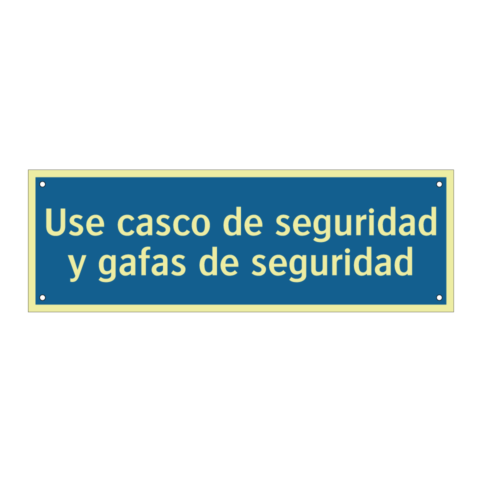 Use casco de seguridad y gafas de seguridad