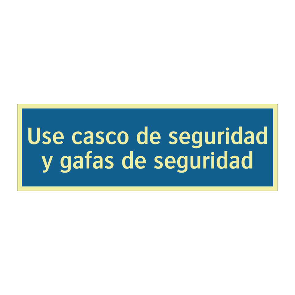 Use casco de seguridad y gafas de seguridad
