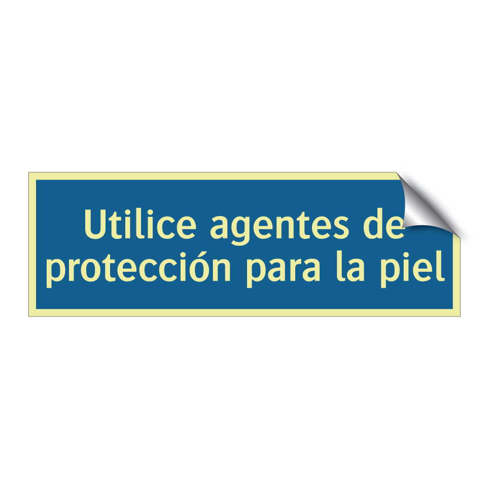 Utilice agentes de protección para la piel